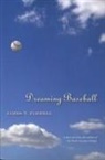 James T Farrell, James T. Farrell, James T./ Briley Farrell, The Kent State University Press, Ron Briley, Margaret Davidson - Dreaming Baseball