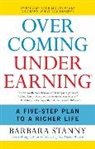 Barbara Stanny, Stanny Barbara - Overcoming Underearning