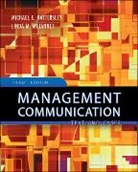 Michael Hattersley, Michael E. Hattersley, Linda Mcjannet, Linda M. Mcjannet - Management Communication: Principles and Practice