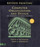 John L. Hennessy, David Patterson, David A. Patterson, David A. Hennessy Patterson - Computer Organization and Design