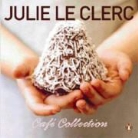 Julie Le Clerc - Cafe Collection