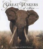 David Hadaway, Johan Marais, Johan/ Hadaway Marais - Great Tuskers of Africa