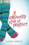 Linda Urban - A Crooked Kind of Perfect