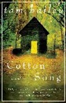 Tom Bailey - Cotton Song