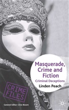 L Peach, L. Peach, Linden Peach, Peach Linden - Masquerade, Crime and Fiction