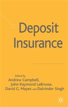 A. Campbell, Andrew La Brosse Campbell, J La Brosse, J. La Brosse, A. Campbell, Andrew Campbell... - Deposit Insurance