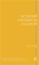H Tomann, H. Tomann, Horst Tomann - Monetary Integration in Europe