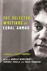 Eqbal Ahmad, Carollee Bengelsdorf, Carollee (Hampshire College) Bengelsdorf, Margaret Cerullo, Margaret (Hampshire College) Cerullo, Yogesh Chandrani... - Selected Writings of Eqbal Ahmad