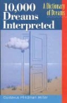 Gustavus Hindman Miller, Gustavus Hindman Miller, Gustavus Hindman/ Holzer Miller, Hans Holzer - 10,000 Dreams Interpreted