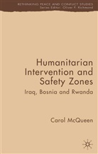 C McQueen, C. McQueen, Carol McQueen - Humanitarian Intervention and Safety Zones
