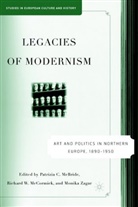 P. McBride, P. McBride, Patrizia McBride, Patrizia C. McBride, McCormick, R McCormick... - Legacies of Modernism