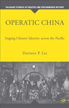 D Lei, D. Lei, Daphne P. Lei - Operatic China