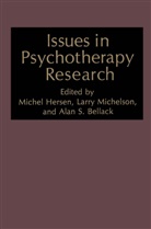 Alan S. Bellack, Miche Hersen, Michel Hersen, S Bellack, S Bellack - Issues in Psychotherapy Research