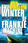 Don Winslow - The Winter of Frankie Machine