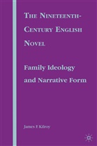 J Kilroy, J. Kilroy, James F. Kilroy - Nineteenth Century English Novel