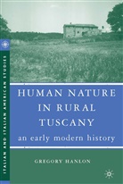 G Hanlon, G. Hanlon, Gregory Hanlon - Human Nature in Rural Tuscany