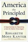 Rosabeth Moss Kanter - America the Principled