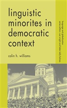 C Williams, C. Williams, Colin H. Williams - Linguistic Minorities in Democratic Context