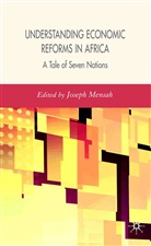 Mensah, J Mensah, J. Mensah, Joseph Mensah - Understanding Economic Reforms in Africa