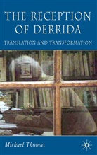 M Thomas, M. Thomas, Michael Thomas - Reception of Derrida