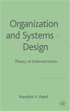 N Patel, N. Patel, Nandish V. Patel - Organization and Systems Design