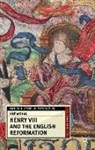 Richard Rex - Henry VIII and the English Reformation