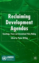 Pete Utting, Peter Utting - Reclaiming Development Agendas