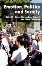 Simon Thompson, Clarke, S Clarke, S. Clarke, Simon Clarke, Hoggett... - Emotion, Politics and Society