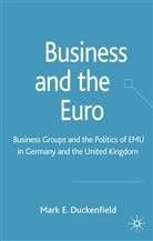 M Duckenfield, M. Duckenfield, Mark E. Duckenfield - Business and the Euro