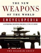 Diagram Group - The New Weapons of the World Encyclopedia