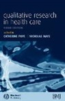 Mays, Pope, Catherine Pope, Catherine Mays Pope, Nicholas Mays, Nicholas (London School of Hygiene and Tropical Medicine Mays... - Qualitative Research in Health Care