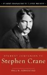 Paul M. Sorrentino - Student Companion to Stephen Crane