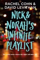 Rache Cohn, Rachel Cohn, David Levithan - Nick and Norah's Infinite Playlist