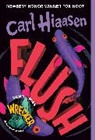 Carl Hiaasen - Flush