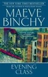 Maeve Binchy - Evening Class