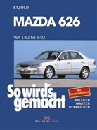 Hans-R Etzold, Hans-Rüdiger Etzold, Rüdiger Etzold - So wird's gemacht - 119: Mazda 626