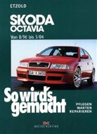Hans-R Etzold, Hans-Rüdiger Etzold, Rüdiger Etzold - So wird's gemacht - 120: Skoda Octavia