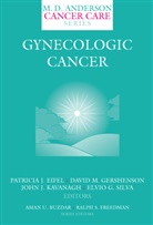 Patricia J. Eiffel, Patricia J. Eifel, David M Gershenson, David M. Gershenson, John J Kavanagh et al, John J. Kavanagh... - Gynecologic Cancer