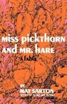 May Sarton - Miss Pickthorn and Mr. Hare