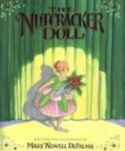 Mary Newell DePalma - The Nutcracker Doll