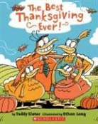 Teddy Slater, Teddy/ Long Slater, Ethan Long - The Best Thanksgiving Ever