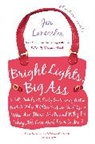 Jen Lancaster, Lancaster Jen - Bright Lights, Big Ass
