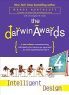 Christopher M Kelly, Christopher M. Kelly, Wendy Northcutt, Wendy/ Kelly Northcutt - The Darwin Awards 4
