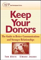 Ahern, T Ahern, To Ahern, Tom Ahern, Tom Joyaux Ahern, Ahern Tom... - Keep Your Donors