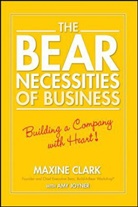 M Clark, Maxin Clark, Maxine Clark, Maxine Joyner Clark, Amy Joyner - Bear Necessities of Business