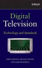 ARNOLD, Jf Arnold, John Arnold, John (University of New South Wales At the Arnold, John F Arnold, John F. Arnold... - Digital Television