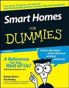 Daniel D. Hurley Briere, Dann Briere, Danny Briere, Danny Hurley Briere, Pat Hurley - Smart Homes for Dummies