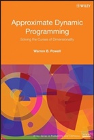 Warren B. Powell, Warren Buckler Powell - Approximate Dynamic Programming