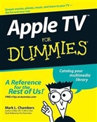 Mark L Chambers, Mark L. Chambers - Apple TV for Dummies