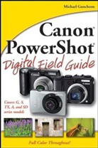 Michael Guncheon, Charlotte K. Guncheon Lowrie - Canon Powershot Digital Field Guide